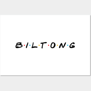 Biltong Friends Posters and Art
